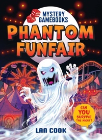 Enlarge image Cover: The Phantom Funfair - Mystery Gamebooks