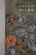 Cover: Epigrams of Oscar Wilde - Wordsworth Editions Ltd