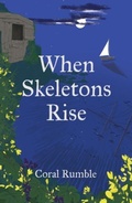 Cover: When Skeletons Rise - Troika Books