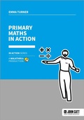 Cover: Primary Maths in Action - JOHN CATT EDUCATIONAL LTD