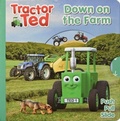 Cover: Tractor Ted Down on the Farm, Push Pull Slide - Tractorland Ltd