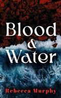 Cover: Blood and Water - The Mercier Press
