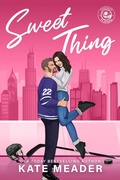 Cover: Sweet Thing (Chicago Players) - Kate Meader