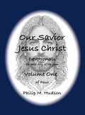 Cover: Our Saviour Jesus Christ - Philip M Hudson