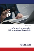 Cover: Information security With resolved Exercises - LAP Lambert Academic Publishing