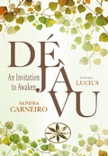 Cover: D&Eacute;J&Agrave; VU: An Invitation to Awaken - World Spiritist Institute