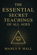 Cover: The Essential Secret Teachings of All Ages - Adultbrain