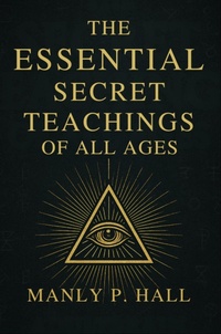 Enlarge image Cover: The Essential Secret Teachings of All Ages - Adultbrain