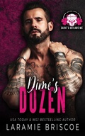 Cover: Dime's Dozen (Saint's Outlaws: Laurel Springs, AL Chapter, #2) - Laramie Briscoe