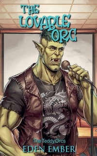 Enlarge image Cover: The Lovable Orc - Perfectly Plotted Books