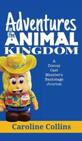 Cover: Adventures in the Animal Kingdom - Theme Park Press