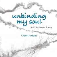 Enlarge image Cover: Unbinding My Soul - Singular Moments Press