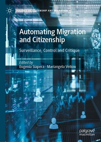 Enlarge image Cover: Automating Migration and Citizenship - Palgrave Macmillan
