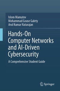 Enlarge image Cover: Hands-On Computer Networks and AI-Driven Cybersecurity - Springer
