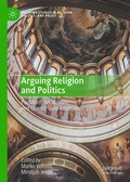 Cover: Arguing Religion and Politics - Palgrave Macmillan