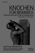 Cover: Knochen f&uuml;r Bismarck No. 15 - Literatur und Kunst ohne Nutzanwendung - epubli