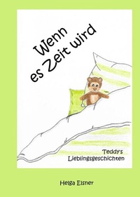 Enlarge image Cover: Wenn es Zeit wird - epubli