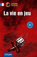 Cover: La vie en jeu - Circon Verlag GmbH