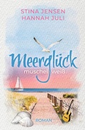 Cover: Meergl&uuml;ck, muschelwei&szlig; - Tolino Media