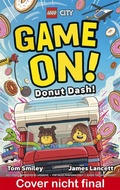 Cover: LEGO&reg; City Game On! - Donut-Alarm! - Dorling Kindersley Verlag