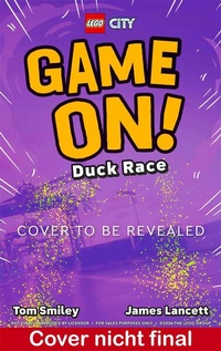 Enlarge image Cover: LEGO® City Game On! - Das Enten-Rennen (vorl.) - Dorling Kindersley Verlag