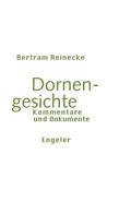 Cover: Dornengesichte - Urs Engeler
