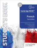 Cover: Cambridge IGCSE(TM) French Fourth edition Student's Book - Hachette Learning