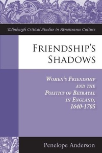 Enlarge image Cover: Friendship's Shadows - Edinburgh University Press
