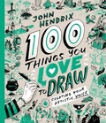Cover: 100 Things You Love to Draw - ABRAMS