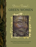 Cover: Brian Froud's Green Women - Abrams