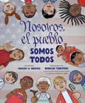 Cover: Nosotros, El Pueblo Somos Todos (We the People Is All the People Spanish Edition) - Abrams