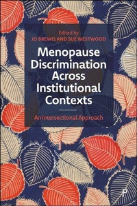 Enlarge image Cover: Menopause Discrimination across Institutional Contexts - Policy Press