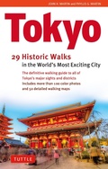 Cover: Tokyo, 29 Historic Walks in the World's Most Exciting City - Tuttle Publishing