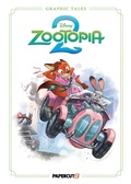 Cover: Disney Graphic Tales: Zootopia 2 - Papercutz