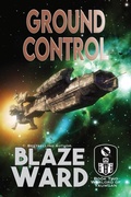 Cover: Ground Control (Warlord of Yaumgan, #2) - Knotted Road Press
