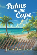 Cover: Palms on the Cape - BLACK ROSE WRITING