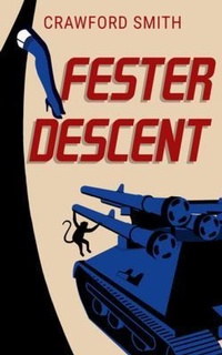 Enlarge image Cover: Fester Descent - Sweet Weasel Words