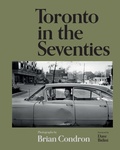 Cover: Toronto in the Seventies - Figure 1 Publishing