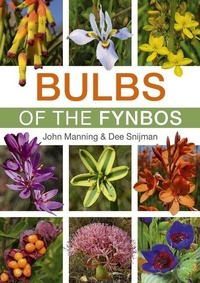 Enlarge image Cover: Bulbs of the Fynbos - Struik Nature