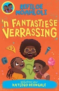 Cover: Rorisang & Morena: 'n Fantastiese Verassing - Pan Macmillan South Africa Children's Books