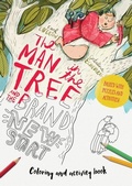 Cover: The Man in the Tree and the Brand New Start Coloring and Activity Book - GOOD BOOK CO
