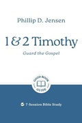 Cover: 1 & 2 Timothy: Guard the Gospel - Good Book Guides