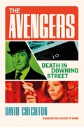 Cover: The Avengers: Death in Downing Street - TITAN BOOKS