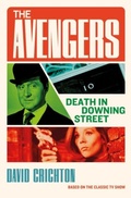 Cover: The Avengers: Death in Downing Street - Titan Books Ltd