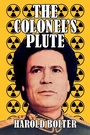 Cover: The Colonel's Plute - Grosvenor House Publishing Limited