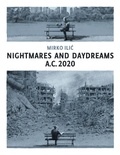 Cover: Nightmares and Daydreams: A.C. 2020 - SelfMadeHero