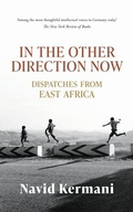 Cover: In the Other Direction Now - Haus Publishing