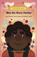Cover: Max the Story Hacker - Power Boost Academy Press