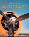 Cover: The Book of Aircraft - Danann Media Publishing Limited