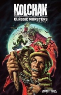 Cover: Kolchak Meets the Classic Monsters - Monstrous Books